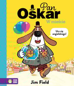 Pan Oskar w mieście. Pan Oskar - Jim Field