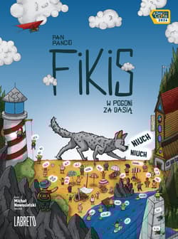 Pan Pancio Fikis. W pogoni za Basią - Nowosielski Michał