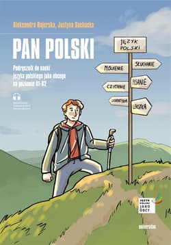 Pan Polski. Podręcznik do nauki języka polskiego jako obcego na poziomie A1-A2 - Aleksandra Bajerska