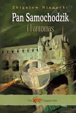 Pan Samochodzik i Fantomas - Zbigniew Nienacki