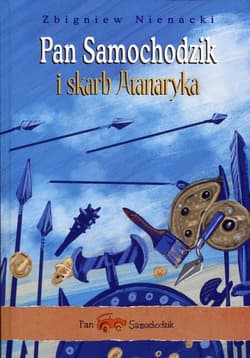 Pan Samochodzik i skarb Atanaryka - Zbigniew Nienacki