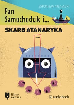 Pan Samochodzik i skarb Atanaryka - audiobook