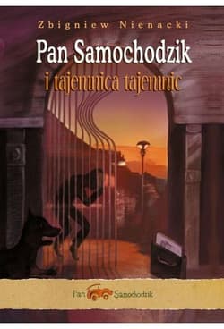 Pan Samochodzik i tajemnica tajemnic - Zbigniew Nienacki