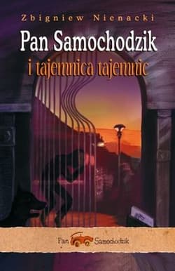 Pan Samochodzik i tajemnica tajemnic - Zbigniew Nienacki