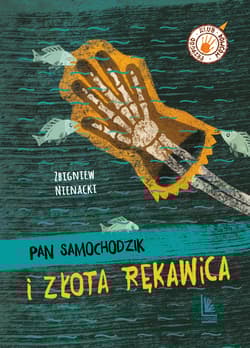 Pan Samochodzik i Złota Rękawica - Zbigniew Nienacki