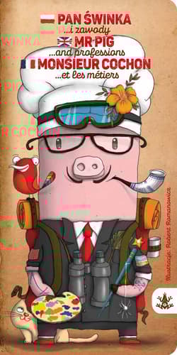 Pan Świnka i zawody Mr Pig and professions Monsieur Cochon et les métiers - Tashek