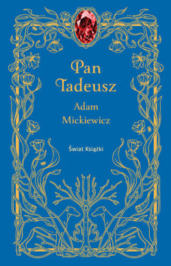 Pan Tadeusz - Adam Mickiewicz