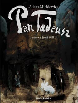Pan Tadeusz - Adam Mickiewicz