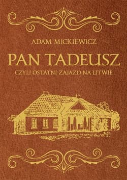 Pan Tadeusz - Adam Mickiewicz