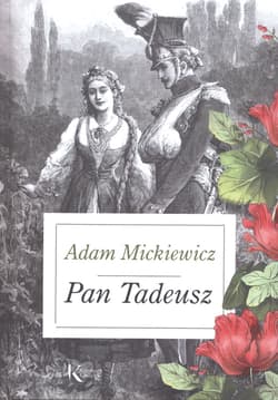 Pan Tadeusz - Adam Mickiewicz