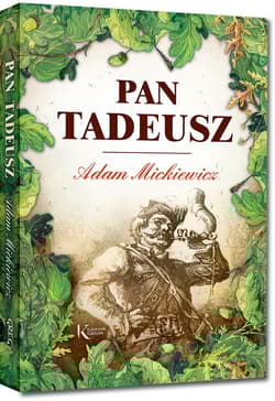 Pan Tadeusz - Adam Mickiewicz