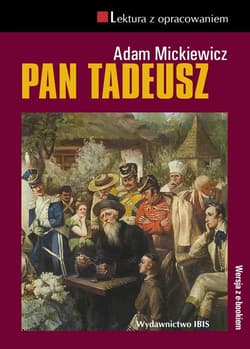 Pan Tadeusz - Adam Mickiewicz