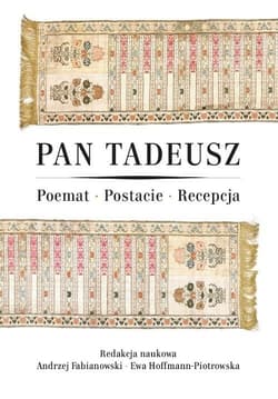 Pan Tadeusz Poemat - Postacie - Recepcja