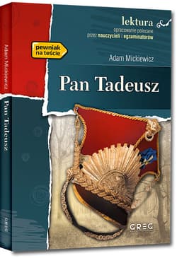 Pan Tadeusz Wydanie z opracowaniem - Adam Mickiewicz