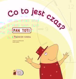 Pan Toti i Plątacze czasu - Joanna Sorn-Gara