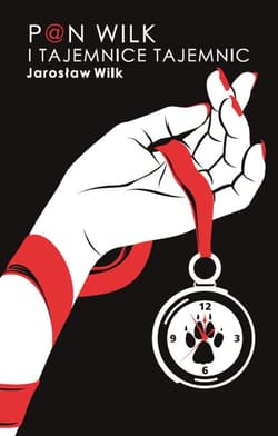 Pan Wilk i Tajemnica Tajemnic - ebook - Jarosław Wilk