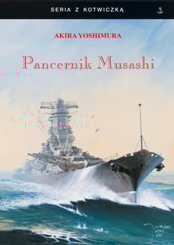 Pancernik Musashi - Akira Yoshimura