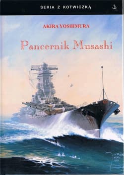 Pancernik Musashi - Akira Yoshimura