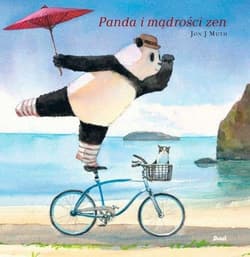 Panda i mądrości zen - Jon.J Muth