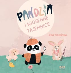 Pandzia i Wiosenne Tajemnice - Ada Tulińska