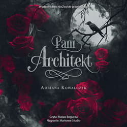 Pani Architekt - audiobook - Adriana Kowalczyk