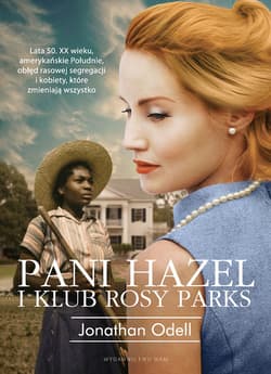 Pani Hazel i Klub Rosy Parks - Jonathan Odell