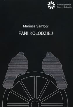 Pani Kołodziej Kawki i gołębie - Mariusz Sambor