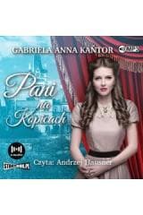 Pani na Kopicach audiobook - Gabriela Anna Kańtor