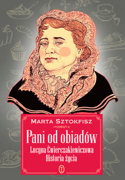 Pani od obiadów - ebook - Marta  Sztokfisz