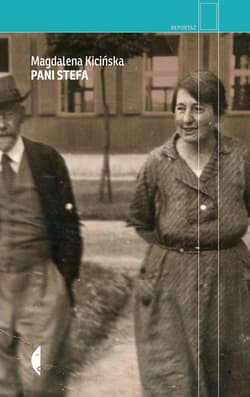 Pani Stefa - ebook - Magdalena Kicińska