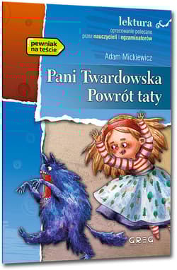 Pani Twardowska Powrót taty - Adam Mickiewicz
