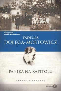 Panika na Kapitolu Teksty niewydane - Dołęga-Mostowicz Tadeusz