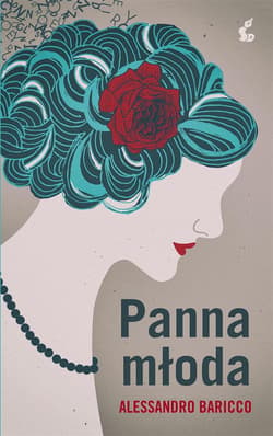 Panna młoda - Alessandro Baricco