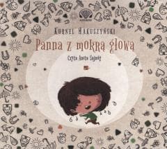 Panna z mokrą głową Audiobook - Kornel  Makuszyński