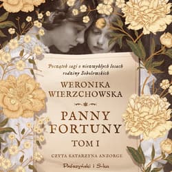 Panny Fortuny - audiobook - Weronika Wierzchowska