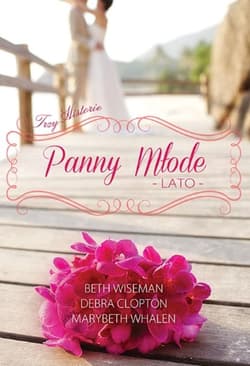 Panny młode Lato - Whalen Marybeth, Clopton Debra