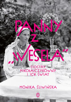 Panny z "Wesela" - ebook - Monika Śliwińska