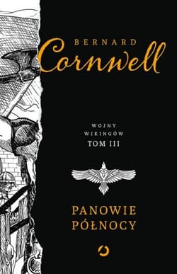 Panowie Północy [wyd. 2, 2023] - Bernard Cornwell
