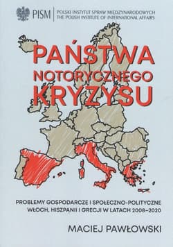 Państwa notorycznego kryzysu - Pawłowski Maciej