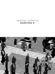 Państwo P. - Dariusz Sośnicki