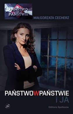 Państwo w Państwie i ja - Małgorzata Cecherz