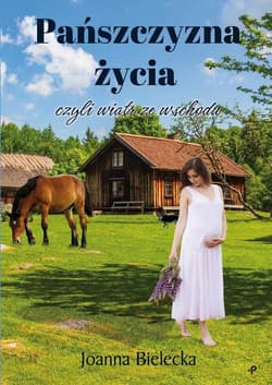 Pańszczyzna życia czyli wiatr ze wschodu