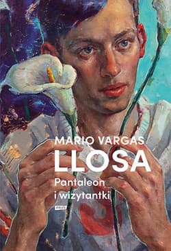 Pantaleon i wizytantki (2025) - Mario Vargas Llosa