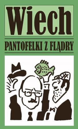 Pantofelki z flądry - Stefan Wiechecki