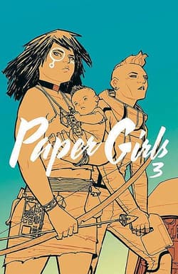 Paper Girls 3 - Brian K. Vaugha, Chiang Cliff