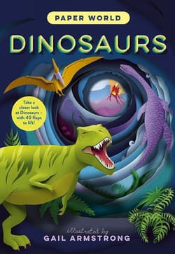 Paper World: Dinosaurs - Ruth Symons