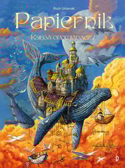 Papiernik. Księga Opowiadaczy - Roch  Urbaniak