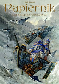 Papiernik Targowisko Opowieści - Roch  Urbaniak