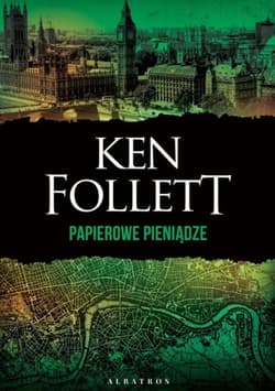Papierowe pieniądze - Ken Follett