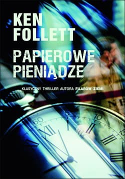 Papierowe pieniądze - Ken Follett